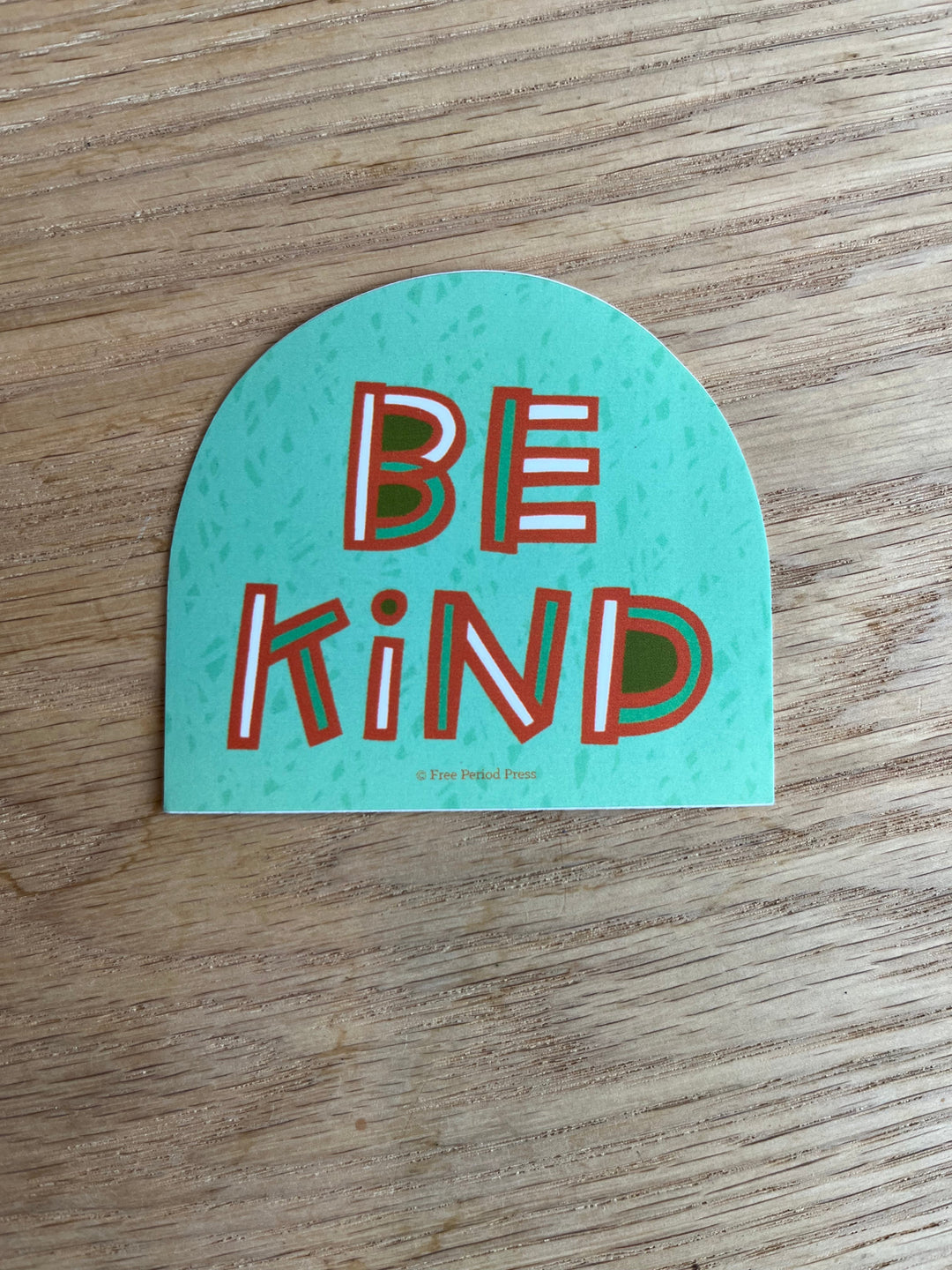 Be Kind